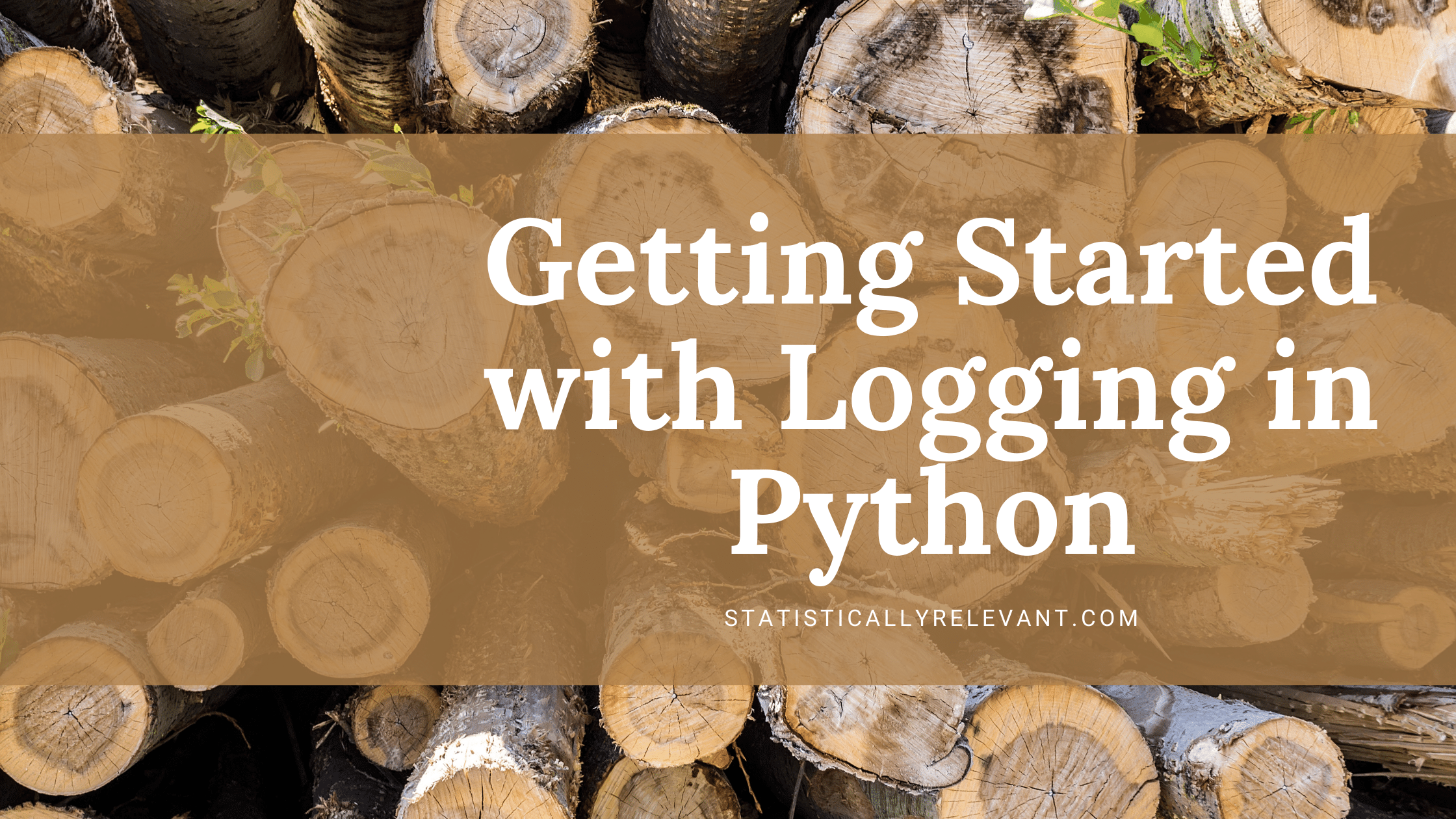 getting-started-with-logging-in-python-statistically-relevant